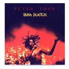 Peter Tosh - Bush Doctor - Lp Vinilo 