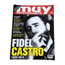 Revista Muy Interesante Especial Historia : Fidel Castro 