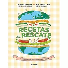 Recetas Al Rescate - Montenegro Marina Parellada Ada