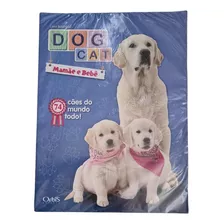 Dog Cat Mamãe E Bebê, Álbum Completo Sem Colar