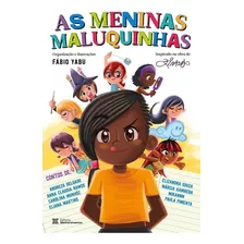 As Meninas Maluquinhas