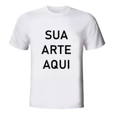 Camiseta Personalizada - Festas, Aniversários, Uniforme Etc