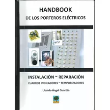 Libro Porteros Eléctricos - Instalación ,reparación ,cuadros
