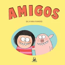 Amigos, De Rando, Silvana. Editora Compor Ltda., Capa Mole Em Português, 2013