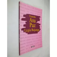 Livro - Fazendo Ana Paz - Lygia Bojunga 