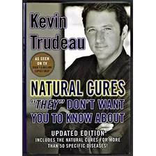 Curas Naturais De Kevin Trudeau Pela Alliance Publishing Group Inc (2004)