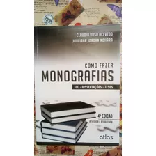 Livro Como Fazer Monografias - 4a Edição . Praticamento Novo