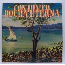 Lp Disco Vinil Conjunto Rocha Eterna Vol01