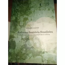 Livro: Reforma Sanitária Brasileira