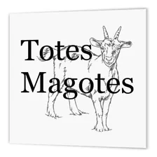 Evadane   funny Quotes   totes Magotes. Color Negro.  