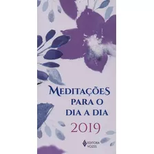 Meditações Para O Dia A Dia - 2019