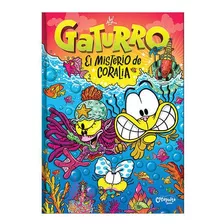 Gaturro El Misterio De Coralia (cartone) - Nik