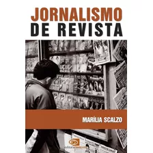 Jornalismo De Revista, De Scalzo, Marília. Editora Pinsky Ltda, Capa Mole Em Português, 2003