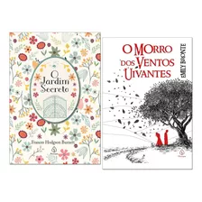 Livro Jardim Secreto Capa Dura + O Morro Dos Ventos Uivantes