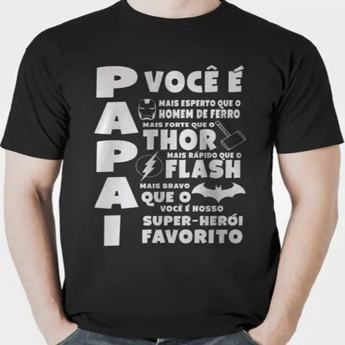 Camiseta Camisa Dia Dos Pais Presente Super Herói Melhor Pai
