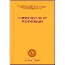 Livro De Ouro De Saint Germain, O