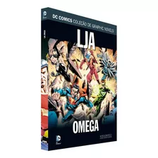 Lja: Omega, De James Robinson E Mike Friedrich. Série Dc Graphic Novels Regular Editora Eaglemoss, Capa Dura, Edição 129 Em Português, 2021