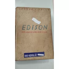 Livro Edison. Der Mann Und Sein Werk 1927 