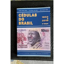 Catálogo De Cédulas Do Brasil 8a. Edição 1833 A 2019