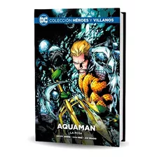 Dc Colección Héroes Y Villanos Aquaman La Fosa