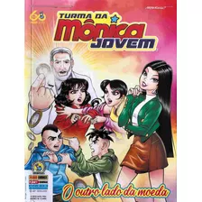 Turma Da Mônica Jovem - O Outro Lado Da Moeda, Volume 43 - Autor Mauricio De Sousa, Editora Panini Brasil, 2020