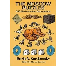 The Moscow Puzzles - Boris Kordemsky