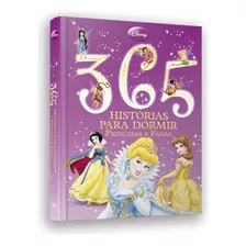 Livro 365 Histórias Princesas Disney Luxo Grande Capa Dura