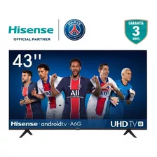 Televisor Hisense Smart Tv 43 Pulgadas 4k Uhd Android 43a6g
