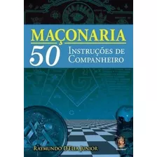 Maçonaria - 50 Instruções