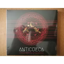 Cd Anticueca - Concierto Grabado (nuevo Sellado)