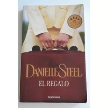 El Regalo De Danielle Steel Usado