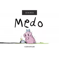 Lu & Bilu: Medo