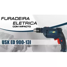 Furadeira Elétrica Com Impacto - 900w - 220v Ed 900 13i Usk