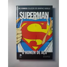 Hq Superman O Homem De Aço Eaglemoss Capa Dura