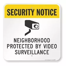 Smartsign Barrio Protegido Por Video Vigilancia Sesión | 1