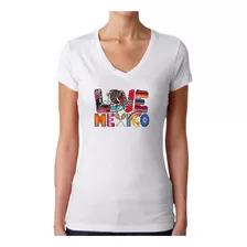 Playera Love Mexico Moderna Dama Caballero E Infantil