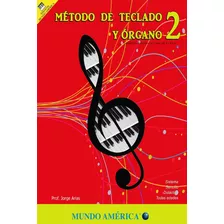 Método De Teclado # 2 (órgano Y Teclado)