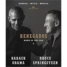 Renegados: Born In The U.s.a