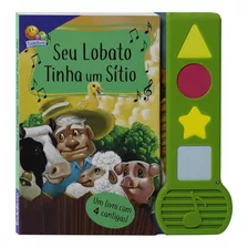 Rimas E Cantigas: Seu Lobato Tinha Um Sítio...e Outros, De © Todolivro Ltda.. Editora Todolivro Distribuidora Ltda., Capa Dura Em Português, 2015