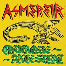 Cd Asmereir - Chucaque Ancestral Rock Peruano Xxx