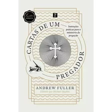 Cartas De Um Pregador - Andrew Fuller, De Andrew Fuller. Editora Pro Nobis, Capa Mole Em Português, 2021