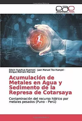 Libro Acumulación De Metales En Agua Y Sedimento De La Lcm10