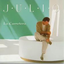 Cd La Carretera Julio Iglesias