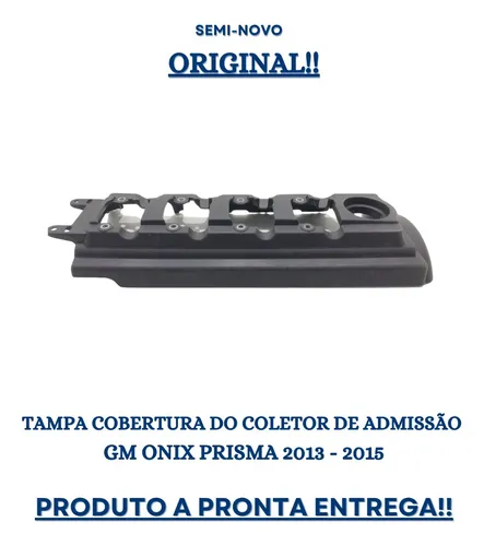 Tampa Coletor De Admissão Gm Onix Prisma 2013 2015 Usado 2