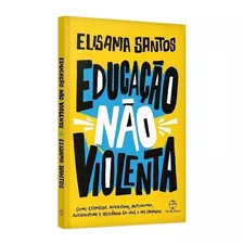 Livro Educação Não Violenta *