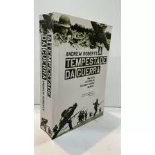 A Tempestade Da Guerra - Andrew Roberts