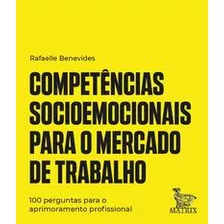 Competencias Socioemocionais Para O M. De Trabalho - Matrix