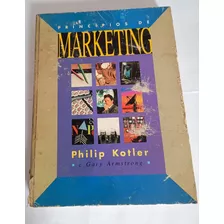 Livro Princípios De Marketing - Philip Kotler-gary Armstrong