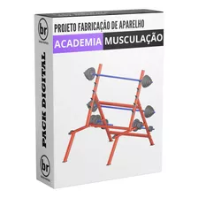 Projeto Fabricação Academia Gaiola De Agachamento