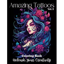 Libro: Livro De Colorir De Tatuagens Incríveis Para Adultos: